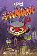 Cat Ninja: Volume 1 - Paperback