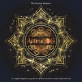 Aatmayog: A Complete Beginner's Guide to Self-Heal Emotions, Mind, Body and Soul - Paperback