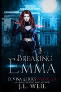 Breaking Emma (a Divisa Novella): A Divisa Novella - Paperback