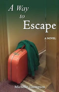 A Way To Escape - Paperback