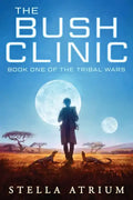 The Bush Clinic - Paperback