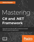 Mastering C# and .NET Framework - Paperback