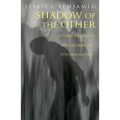 Shadow of the Other: Intersubjectivity and Gender in Psychoanalysis - Paperback