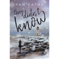 They Didn't Know - Paperback