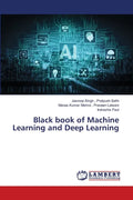 Black book of Machine Learning and Deep Learning - Paperback