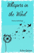 Whispers In The Wind by Echo Quinn - Paperback