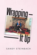 Wrapping It Up - Paperback
