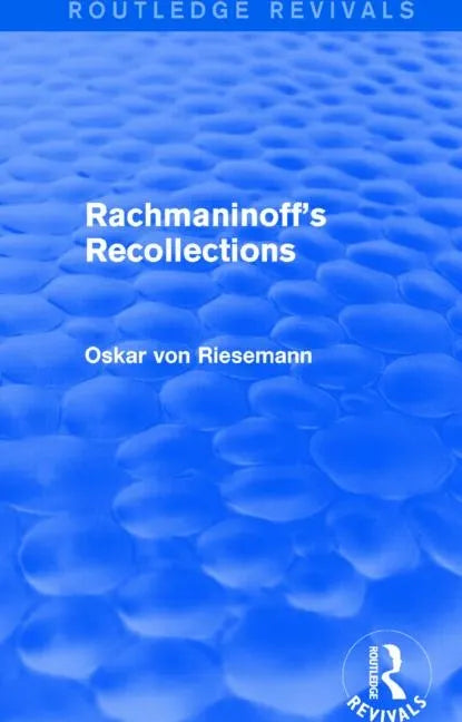 Rachmaninoff's Recollections - Paperback