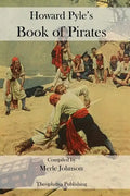 Howard Pyle's Book of Pirates - Paperback