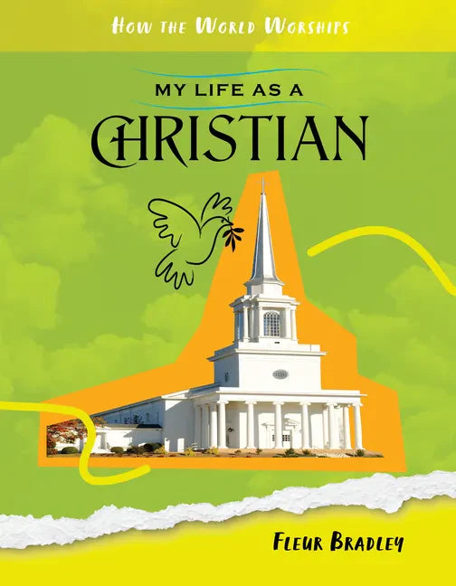 My Life as a Christian - Library Binding