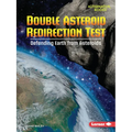 Double Asteroid Redirection Test: Defending Earth from Asteroids - Paperback