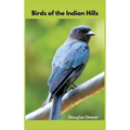 Birds of the Indian Hills - Hardcover