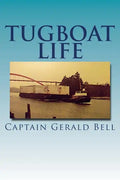 Tug Boat Life - Paperback