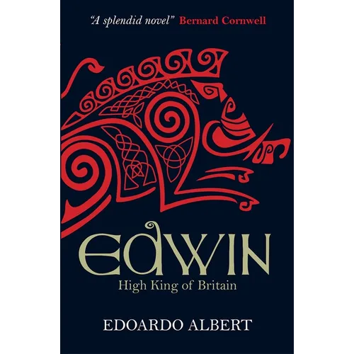 Edwin: High King of Britain - Paperback