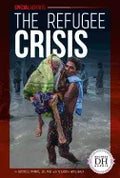 Refugee Crisis - Library Binding