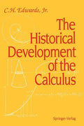 The Historical Development of the Calculus - Paperback