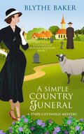 A Simple Country Funeral: A 1940s Cotswolds Mystery - Paperback