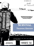 Survival: Training Edition: AF Manual 64-3 - Hardcover