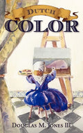 Dutch Color - Paperback