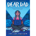 Dear Dad: Growing Up with a Parent in Prison -- And How We Stayed Connected - Hardcover