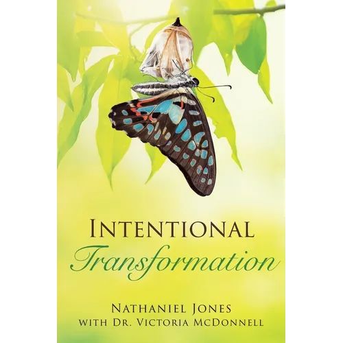 Intentional Transformation - Paperback