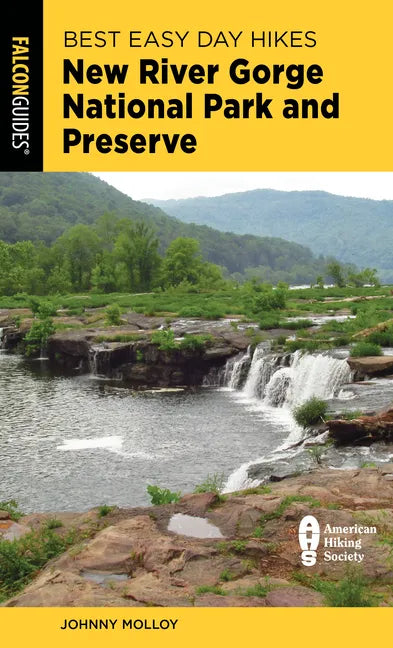 Best Easy Day Hikes New River Gorge National Park and Preserve - Paperback
