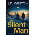 The Silent Man: A British Detective Crime Thriller - Paperback
