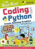 Coding with Python - Create Amazing Graphics: The Questkids Children's Series - Paperback