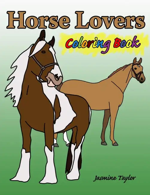 Horse Lovers Coloring Book - Paperback