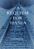 A Requiem for Hania - Hardcover
