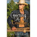 Covering the Cowboy - Paperback