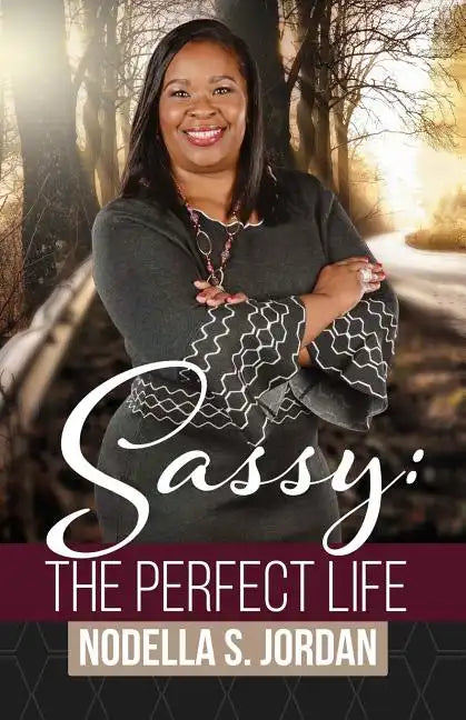 Sassy: The Perfect Life - Paperback