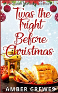 Twas the Fright Before Christmas - Paperback