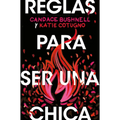 Reglas para ser una chica - Paperback