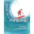 Santa on a Surfboard - Hardcover