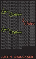Love Stories: And Other Love Stories - Paperback