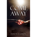 Come Away - Paperback