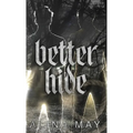 Better Hide - Hardcover