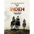 Indeh: A Story of the Apache Wars - Paperback