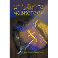 The Last Musketeer - Paperback