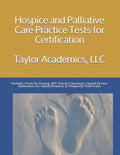 Hospice & Palliative Care Practice Tests for Certification - Paperback