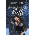 When the Ice Melts - Paperback