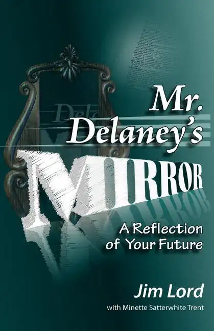 Mr. Delaney's Mirror - Paperback