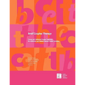Brief Couples Therapy: Group and Individual Couple Treatment for Addiction and Related Mental Health Concerns - Paperback
