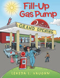 Fill-Up The Gas Pump - Paperback
