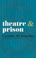 Theatre & Prison - Paperback