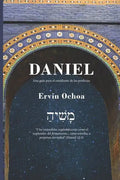 Daniel: Una guía para el estudiante de las profecías - Paperback