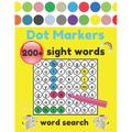 Dot Markers Sight Words Word Search: 200+ High-Frequency Word Puzzles for First Through Third Grade Practice Spelling, Learn Vocabulary, and Improve R - Paperback