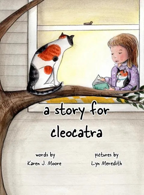 A Story for CleoCatra - Hardcover