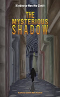 The Mysterious Shadow - Paperback